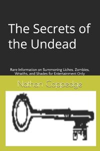 The Secrets of the Undead
