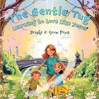 The Gentle Tug