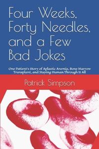 Four Weeks, Forty Needles, and a Few Bad Jokes