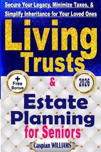 Living Trusts and Estate Planning