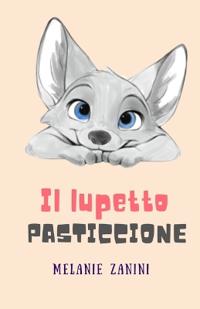 Il Lupetto Pasticcione