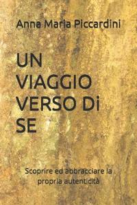 UN VIAGGIO VERSO Di SE