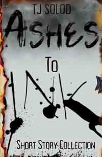 Ashes to Ink