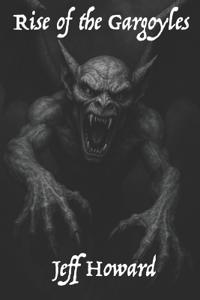 Rise of the Gargoyles