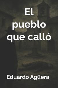 El pueblo que calló