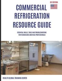 Commercial Refrigeration Resource Guide