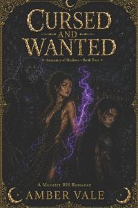 Cursed and Wanted