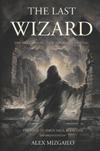 The Last Wizard