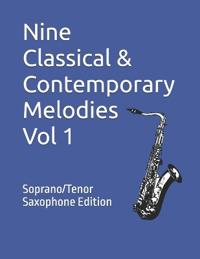 Nine Classical & Contemporary Melodies - Vol 1