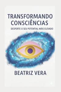 Transformando consciências