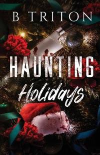 Haunting Holidays