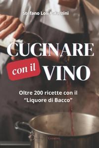 Cucinare Con Il Vino