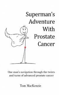 Superman's Adventure With Prostate Cancer