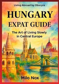 Hungary Expat Guide
