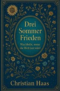 Drei Sommer Frieden