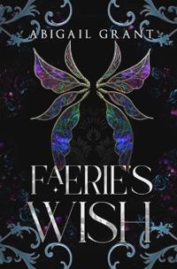 Faerie's Wish