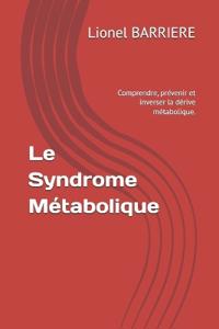 Le Syndrome Métabolique