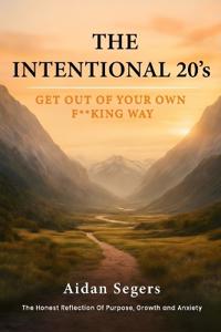 The Intentional 20s