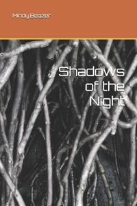 Shadows of the Night