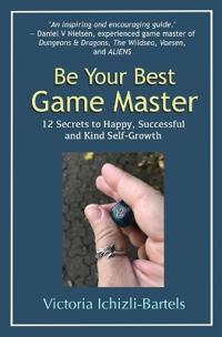 Be Your Best Game Master