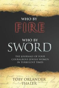 Who by Fire Who by Sword
