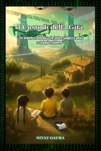 I Custodi della Gita