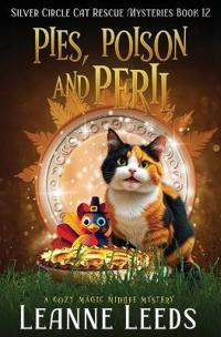 Pies, Poison, and Peril