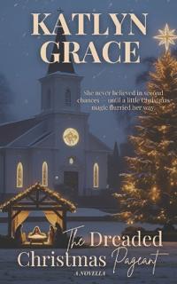 The Dreaded Christmas Pageant