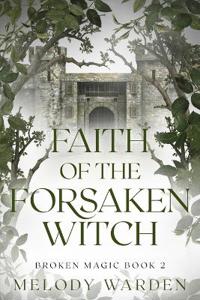 Faith of the Forsaken Witch