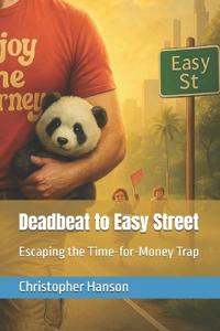 Deadbeat to Easy Street