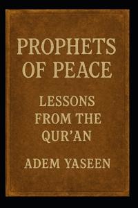 Prophets of Peace