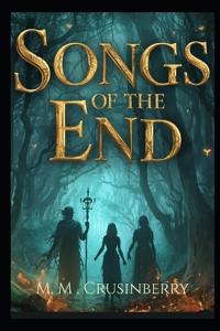 Songs of the End