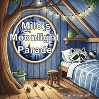 Milo's Moonlight Parade
