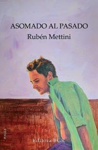 Asomado al pasado
