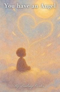 You have an Angel