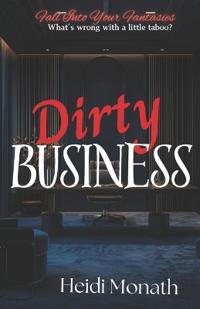 Dirty Business