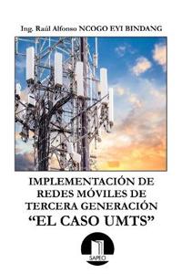 Implementación de Redes Móviles de Tercera Generación