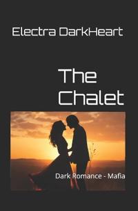 The Chalet