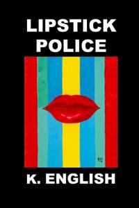 Lipstick Police
