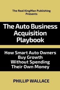 The Auto Business Acquisition Playbook
