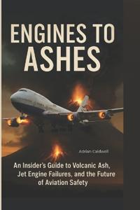 Caldwell, A: Engines to Ashes