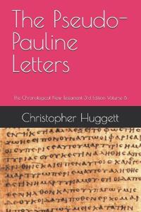 The Pseudo-Pauline Letters