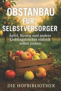 Obstanbau für Selbstversorger