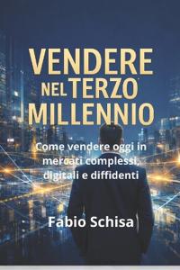 Vendere nel Terzo Millennio
