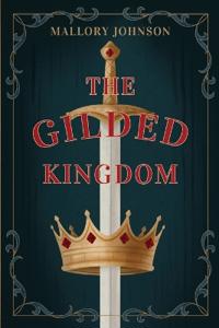 The Gilded Kingdom