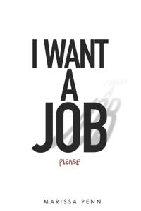 I Want a Job