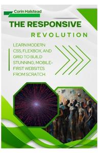 The Responsive Revolution