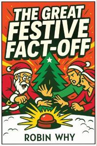 The Great Festive Fact-Off