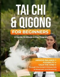 Tai Chi & Qigong for Beginners