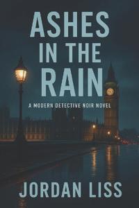 Ashes In The Rain
